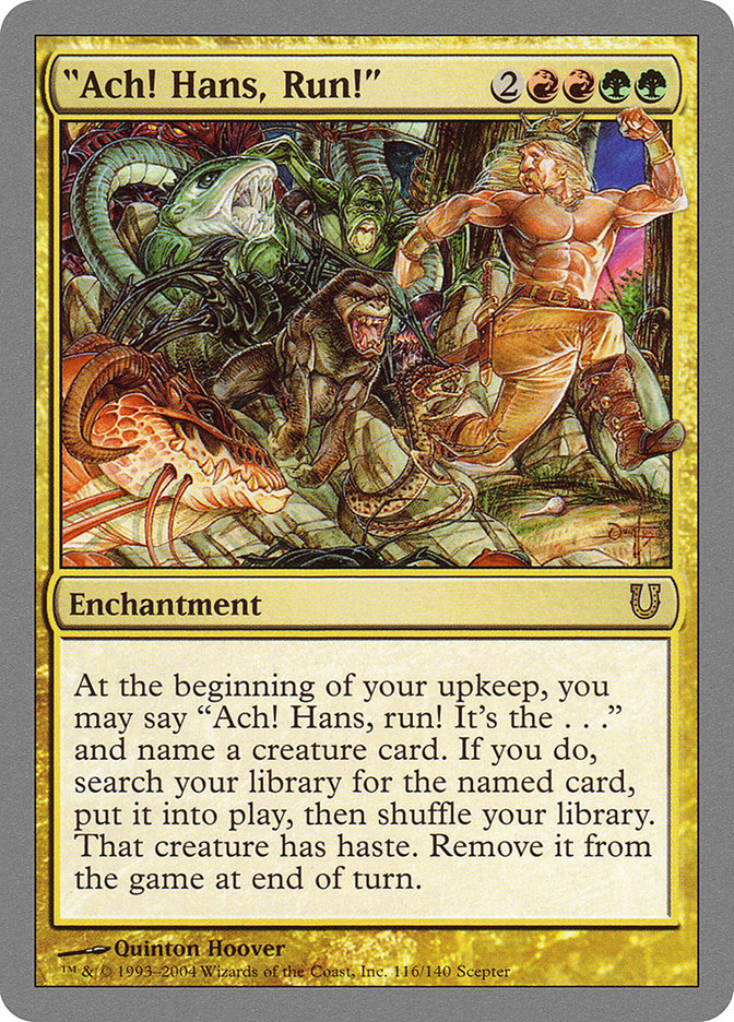 "Ach! Hans, Run!" [Unhinged] - Magic: The Gathering - Card Brawlers | Quebec | Canada |