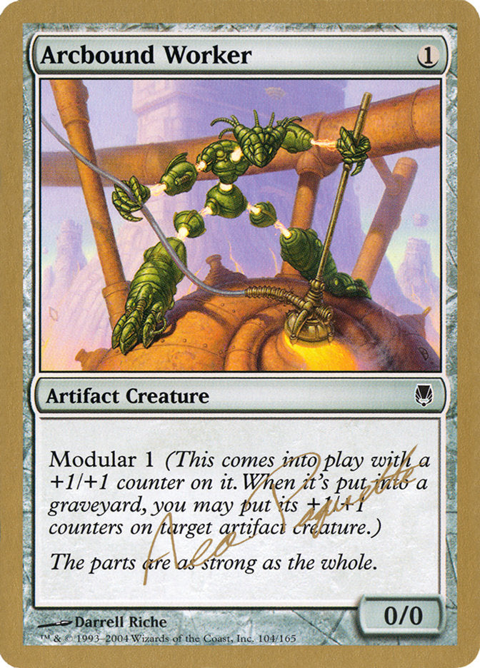 Arcbound Worker (Aeo Paquette) [World Championship Decks 2004] - Magic: The Gathering - Card Brawlers | Quebec | Canada |