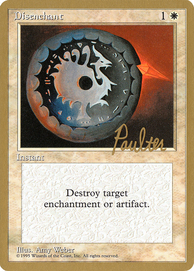 Disenchant (Preston Poulter) [Pro Tour Collector Set] - Magic: The Gathering - Card Brawlers | Quebec | Canada |