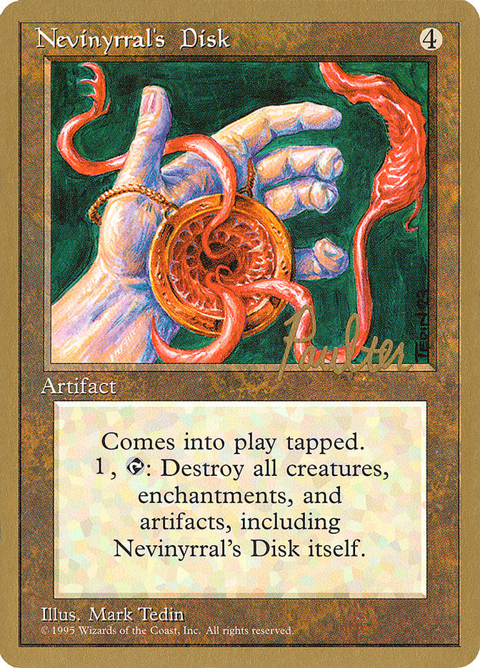 Nevinyrral's Disk (Preston Poulter) [Pro Tour Collector Set] - Magic: The Gathering - Card Brawlers | Quebec | Canada |