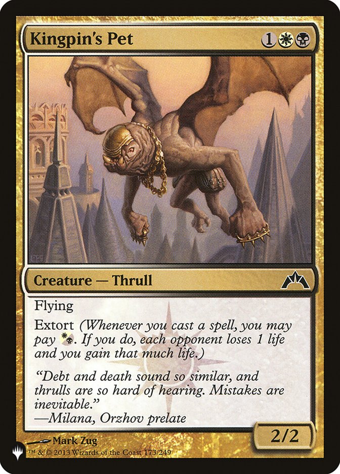Kingpin's Pet [The List] - Magic: The Gathering - Card Brawlers | Quebec | Canada |