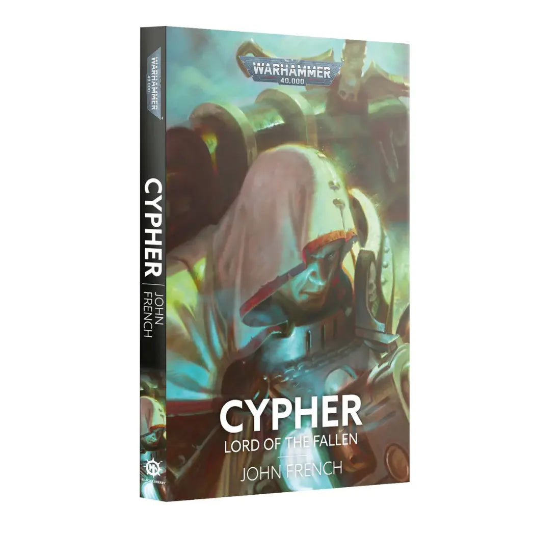 Warhammer 40k Cypher Lord of the Fallen paperback book featuring a hooded figure in dark green armor with two pistols and a sword.