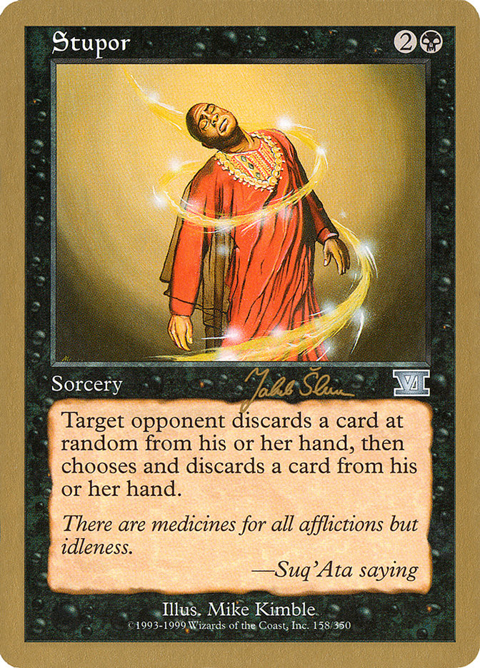 Stupor (Jakub Slemr) [World Championship Decks 1999] - Magic: The Gathering - Card Brawlers | Quebec | Canada |