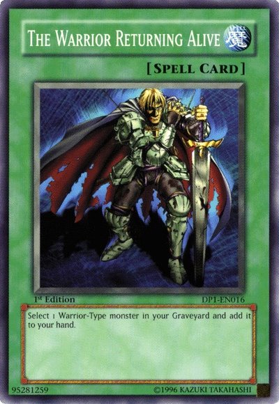 The Warrior Returning Alive [DP1-EN016] Common - Yu-Gi-Oh! - Card Brawlers | Quebec | Canada |