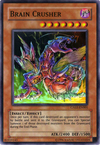 Brain Crusher [GX03-EN001] Super Rare - Yu-Gi-Oh! - Card Brawlers | Quebec | Canada |
