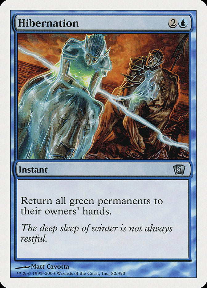 Hibernation [Eighth Edition] - Magic: The Gathering - Card Brawlers | Quebec | Canada |