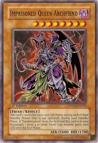 Imprisoned Queen Archfiend [PTDN-EN032] Common