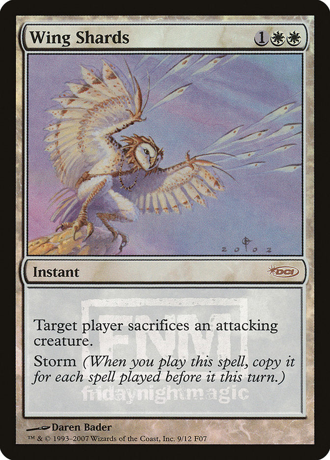 Wing Shards [Friday Night Magic 2007] - Magic: The Gathering - Card Brawlers | Quebec | Canada |
