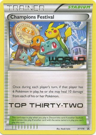 Champions Festival 2016 Top Thirty Two (XY176) [XY: Black Star Promos] - Pokémon - Card Brawlers | Quebec | Canada |