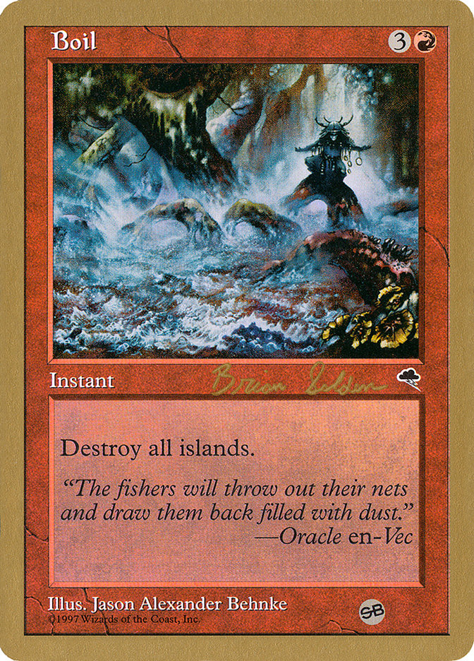 Boil (Brian Selden) (SB) [World Championship Decks 1998] - Magic: The Gathering - Card Brawlers | Quebec | Canada |