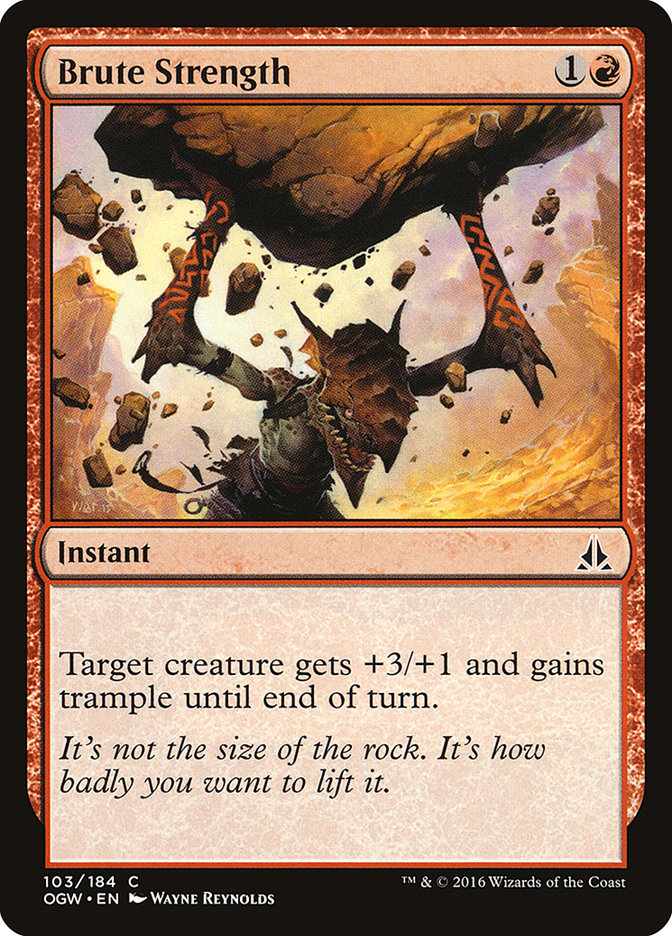 Brute Strength [Oath of the Gatewatch] - Magic: The Gathering - Card Brawlers | Quebec | Canada |