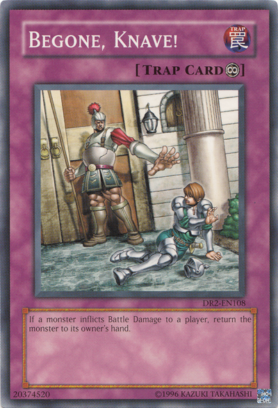 Begone, Knave! [DR2-EN108] Common - Yu-Gi-Oh! - Card Brawlers | Quebec | Canada |