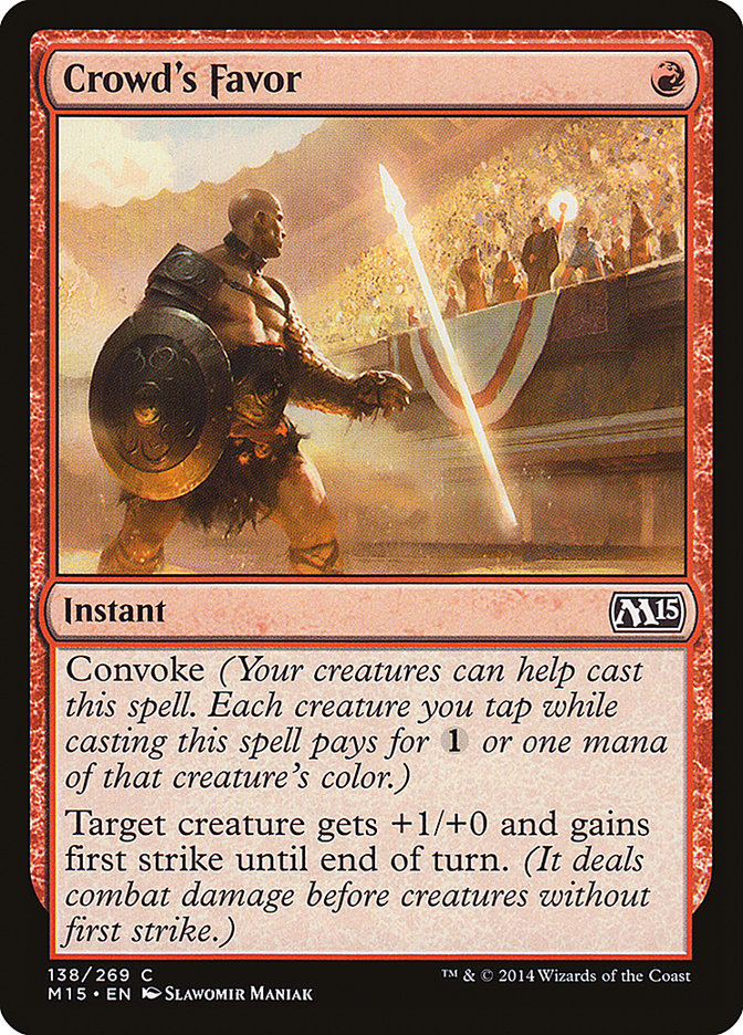 Crowd's Favor [Magic 2015] - Magic: The Gathering - Card Brawlers | Quebec | Canada |
