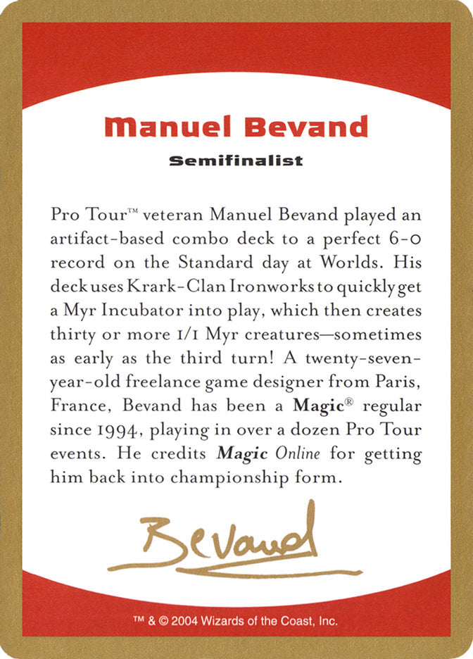 Manuel Bevand Bio [World Championship Decks 2004] - Magic: The Gathering - Card Brawlers | Quebec | Canada |