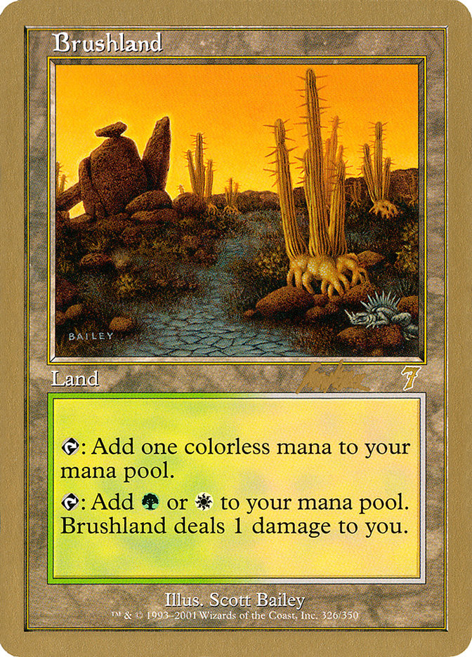 Brushland (Brian Kibler) [World Championship Decks 2002] - Magic: The Gathering - Card Brawlers | Quebec | Canada |