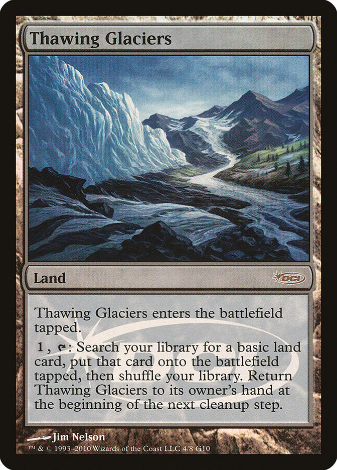 Thawing Glaciers [Judge Gift Cards 2010] - Magic: The Gathering - Card Brawlers | Quebec | Canada |