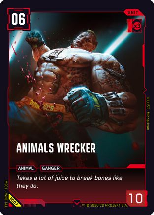 Animals Wrecker (B007) - Welcome to Night City Beta - Card Brawlers