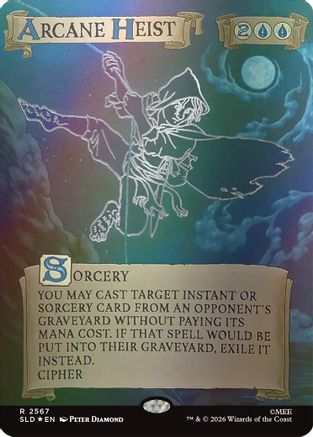 Arcane Heist (Out Of Sight Foil) (SLD-2567) - Secret Lair Drop Series Foil - Card Brawlers