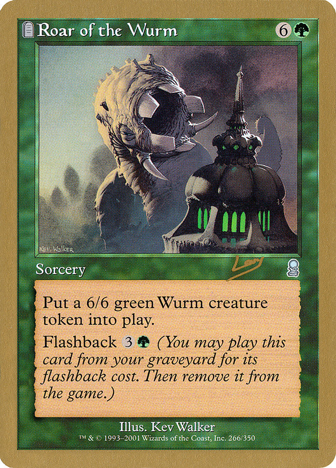 Roar of the Wurm (Raphael Levy) [World Championship Decks 2002] - Magic: The Gathering - Card Brawlers | Quebec | Canada |