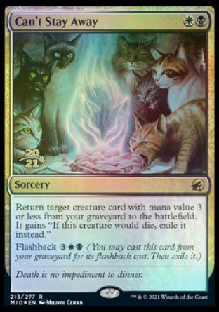 Can't Stay Away [Innistrad: Midnight Hunt Prerelease Promos] - Magic: The Gathering - Card Brawlers | Quebec | Canada |