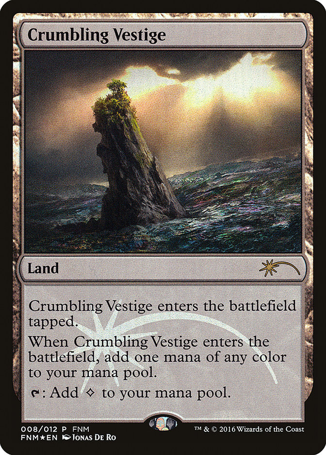 Crumbling Vestige [Friday Night Magic 2016] - Magic: The Gathering - Card Brawlers | Quebec | Canada |