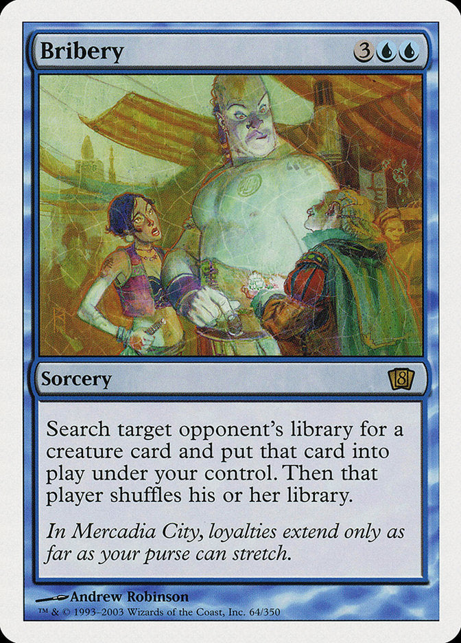Bribery [Eighth Edition] - Magic: The Gathering - Card Brawlers | Quebec | Canada |