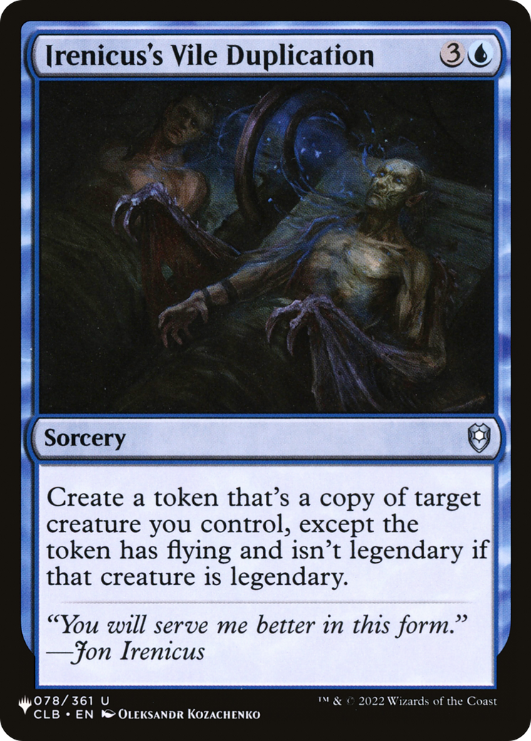 Irenicus's Vile Duplication [The List] - Magic: The Gathering - Card Brawlers | Quebec | Canada |