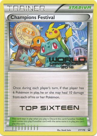 Champions Festival 2016 Top Sixteen (XY176) [XY: Black Star Promos] - Pokémon - Card Brawlers | Quebec | Canada |