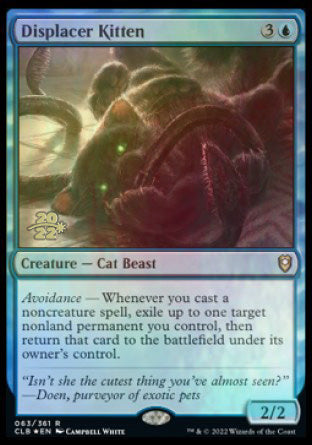 Displacer Kitten [Commander Legends: Battle for Baldur's Gate Prerelease Promos] - Magic: The Gathering - Card Brawlers | Quebec | Canada |
