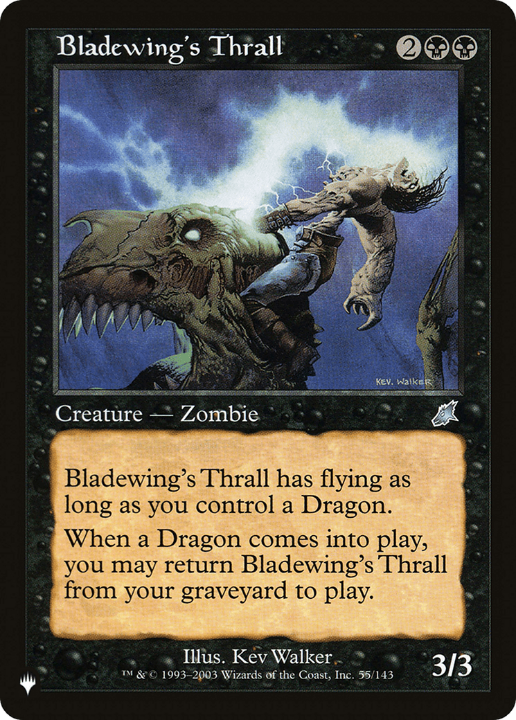 Bladewing's Thrall [The List] - Card Brawlers