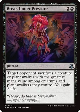 Break Under Pressure (FRA-050) - Reality Fracture - Card Brawlers