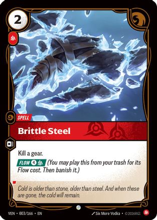 Brittle Steel (003/166) - Vendetta - Card Brawlers
