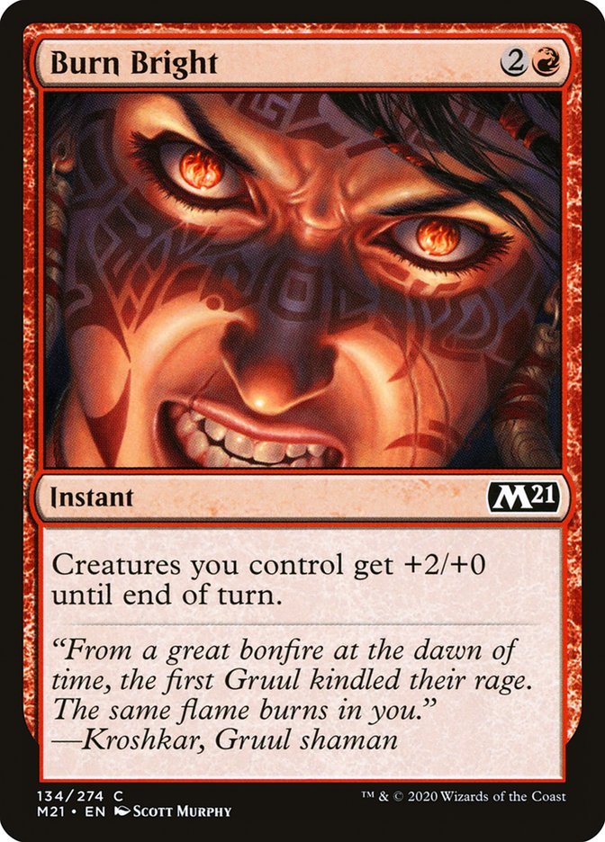 Burn Bright [Core Set 2021] - Card Brawlers