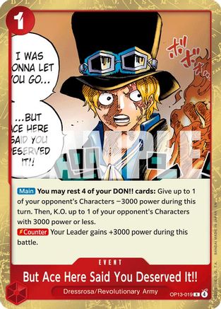 But Ace Here Said You Deserved It!! (OP13-019) - Carrying On His Will Foil - Card Brawlers