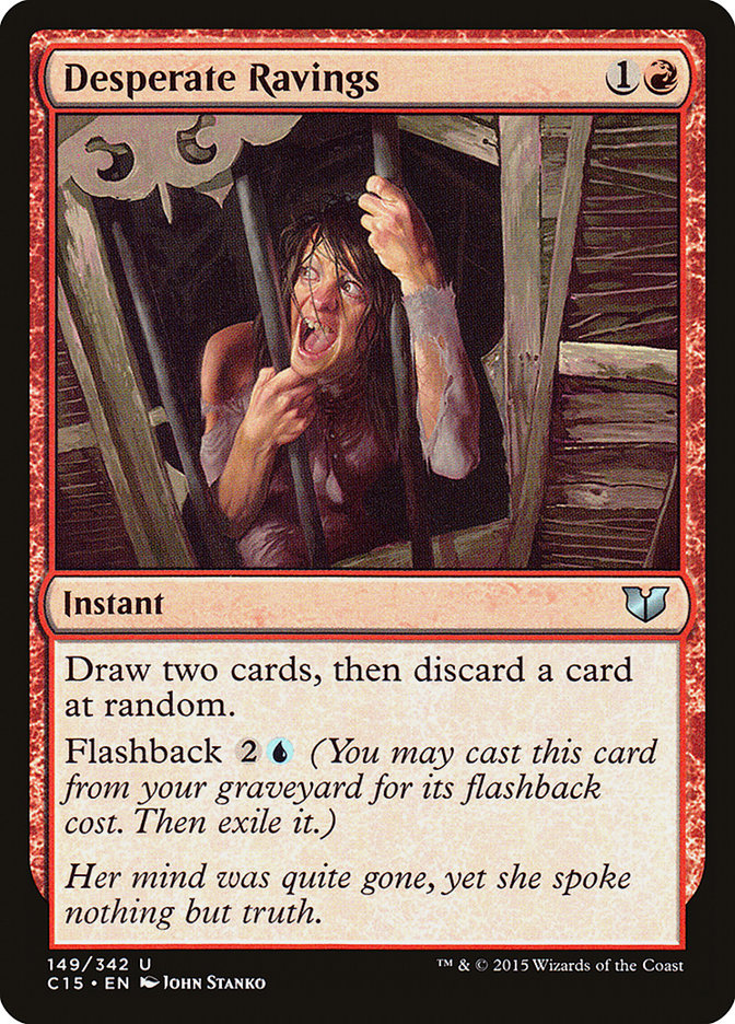 Desperate Ravings [Commander 2015] - Magic: The Gathering - Card Brawlers | Quebec | Canada |