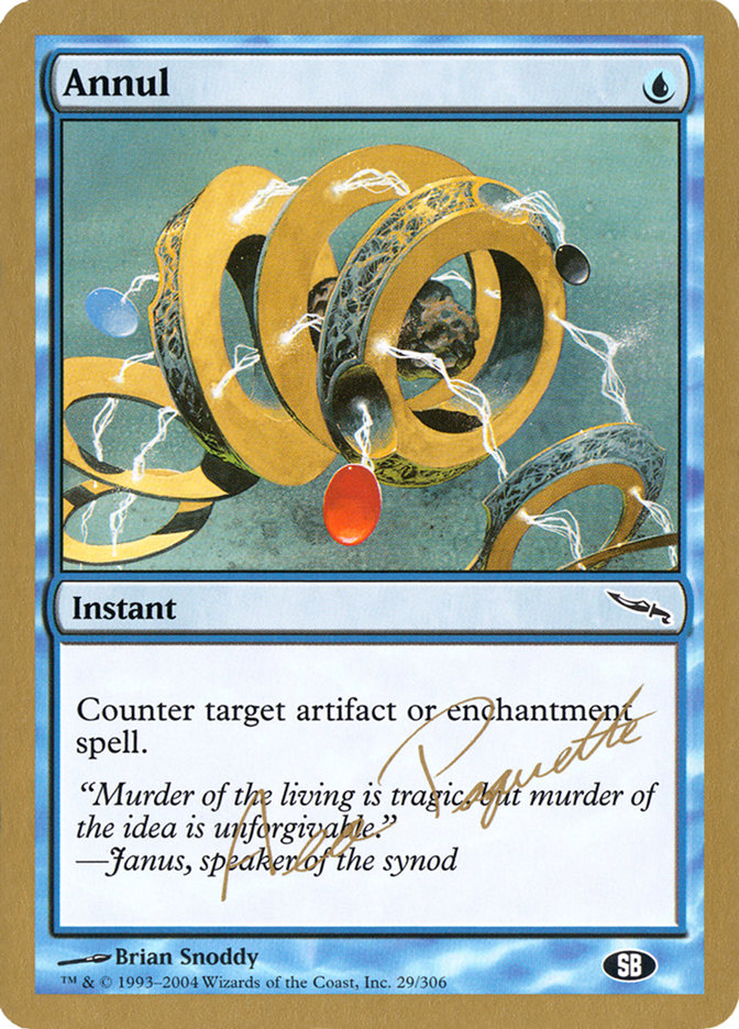 Annul (Aeo Paquette) (SB) [World Championship Decks 2004] - Magic: The Gathering - Card Brawlers | Quebec | Canada |