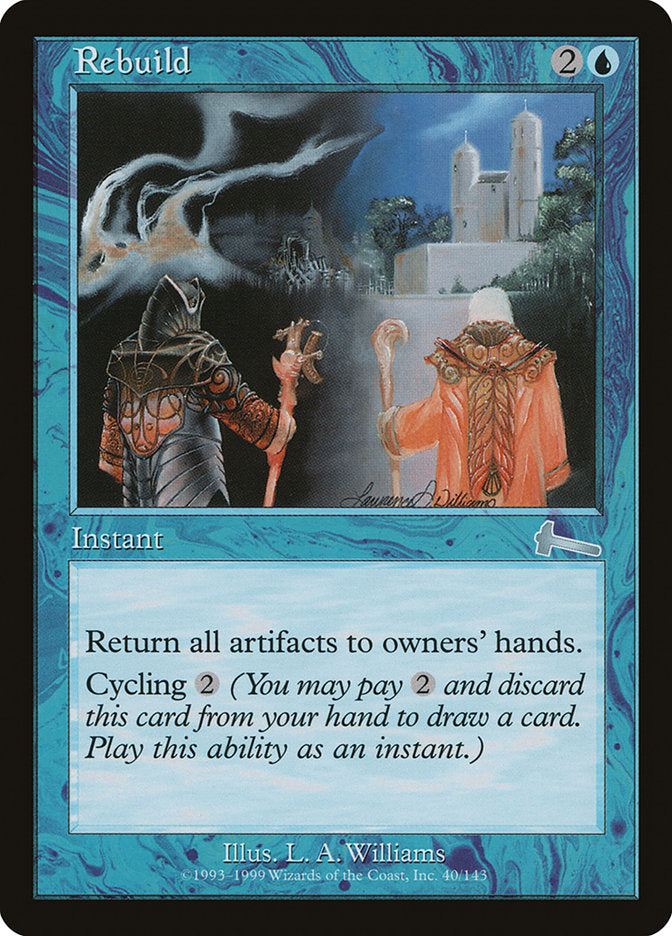 Rebuild [Urza's Legacy] - Magic: The Gathering - Card Brawlers | Quebec | Canada |