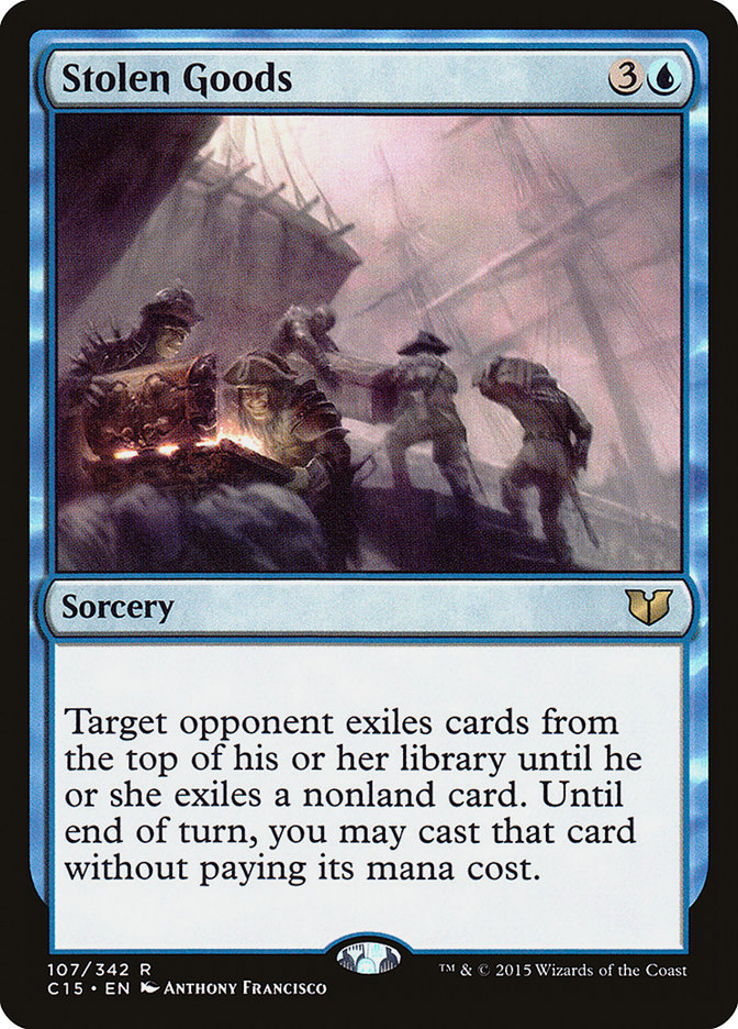 Stolen Goods [Commander 2015] - Magic: The Gathering - Card Brawlers | Quebec | Canada |