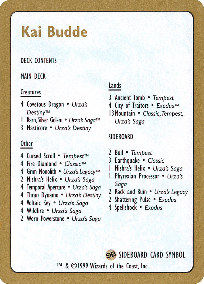 Kai Budde Decklist [World Championship Decks 1999] - Magic: The Gathering - Card Brawlers | Quebec | Canada |