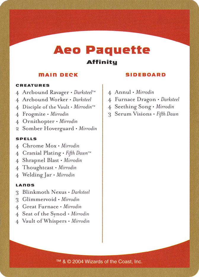 Aeo Paquette Decklist [World Championship Decks 2004] - Magic: The Gathering - Card Brawlers | Quebec | Canada |