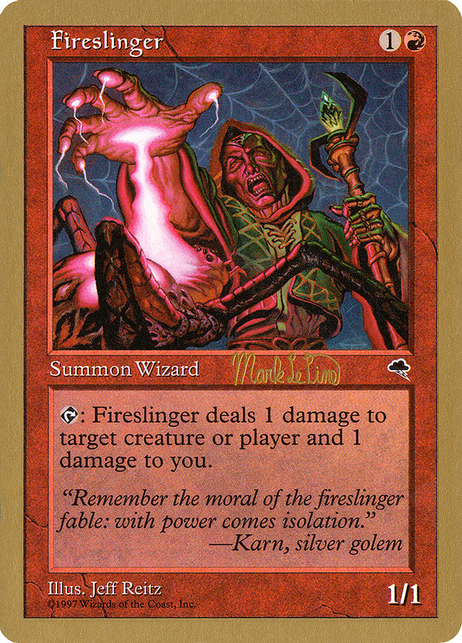 Fireslinger (Mark Le Pine) [World Championship Decks 1999] - Magic: The Gathering - Card Brawlers | Quebec | Canada |