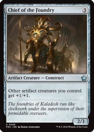 Chief of the Foundry (FDC-249) - Commander: Foundations - Card Brawlers