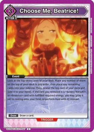 Choose Me, Beatrice! (UE24BT/REZ-1-097) - UE24BT ReZERO Starting Life in Another World - Card Brawlers