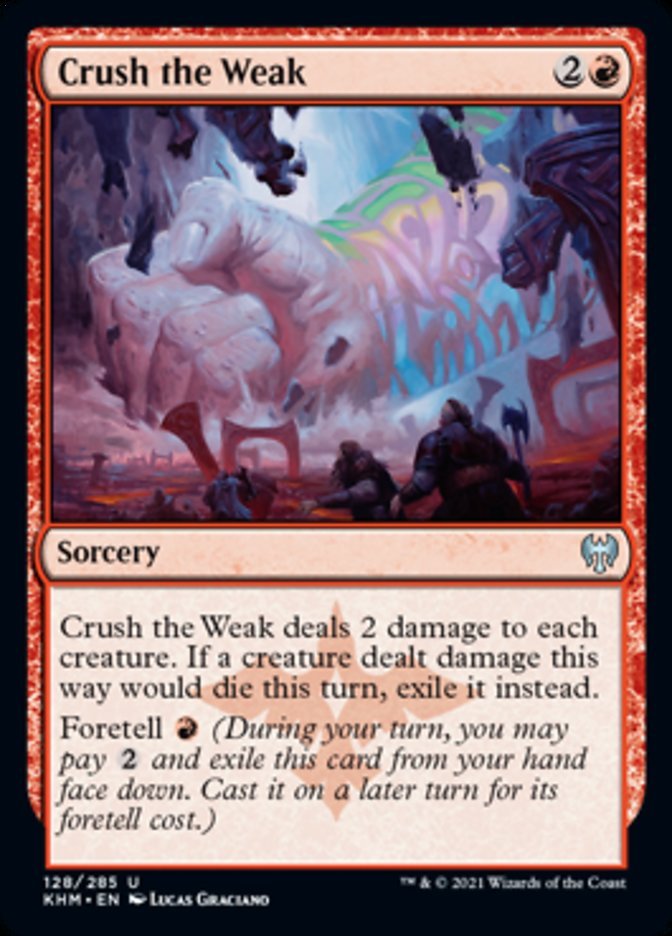 Crush the Weak [Kaldheim] - Card Brawlers
