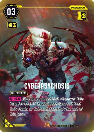 Cyberpsychosis (008) - Night City Brawl Season 1 Foil - Card Brawlers