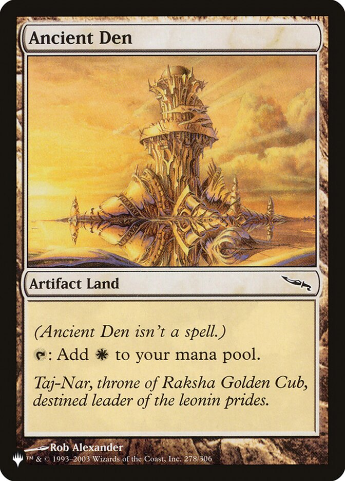 Ancient Den [The List] - Magic: The Gathering - Card Brawlers | Quebec | Canada |