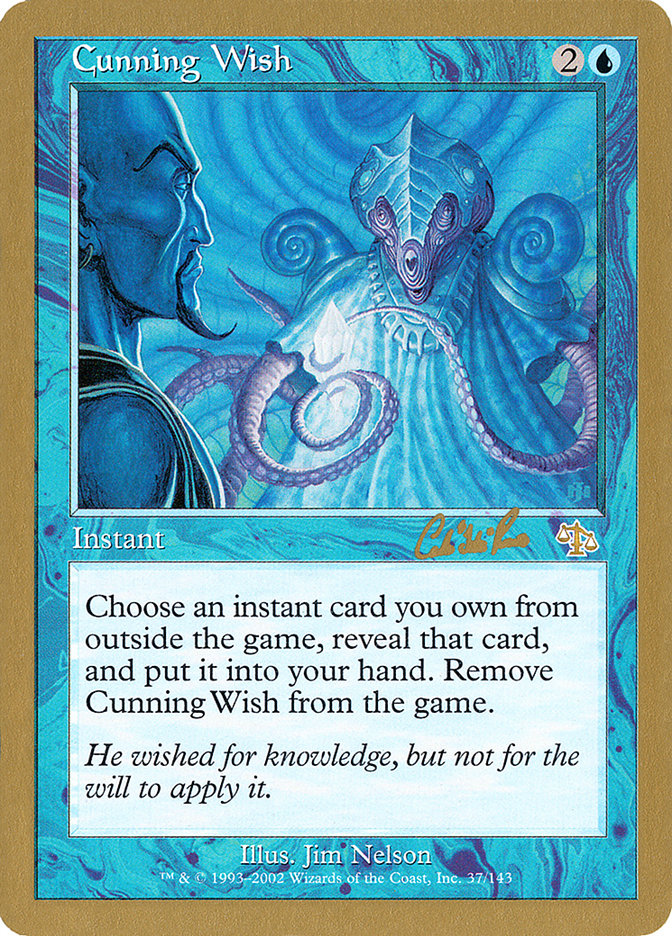 Cunning Wish (Carlos Romao) [World Championship Decks 2002] - Magic: The Gathering - Card Brawlers | Quebec | Canada |