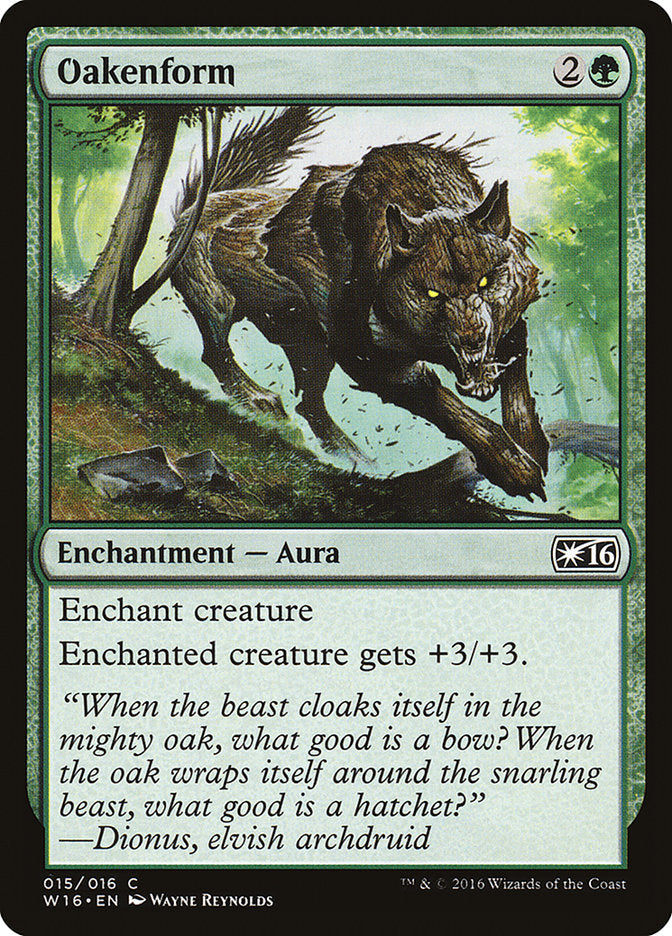 Oakenform [Welcome Deck 2016] - Magic: The Gathering - Card Brawlers | Quebec | Canada |