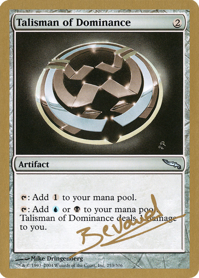 Talisman of Dominance (Manuel Bevand) [World Championship Decks 2004] - Magic: The Gathering - Card Brawlers | Quebec | Canada |
