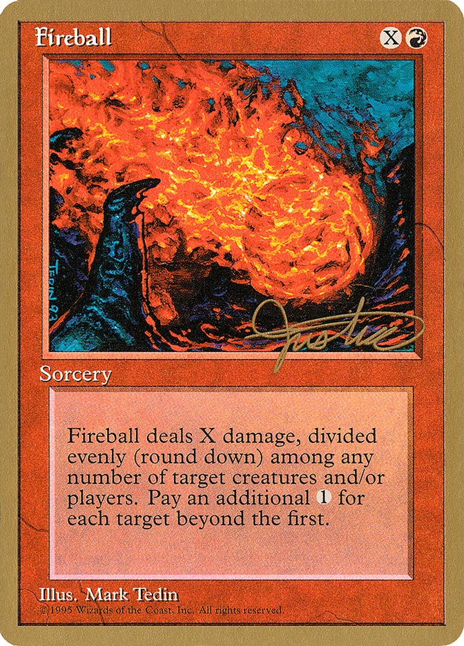 Fireball (Mark Justice) [Pro Tour Collector Set] - Magic: The Gathering - Card Brawlers | Quebec | Canada |